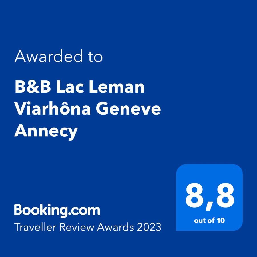 Valleiry # Prix "Travellers Awards 2023 Et 2024" Lac Leman Velos Viarhona Geneve Annecy Bed & Breakfast エクステリア 写真