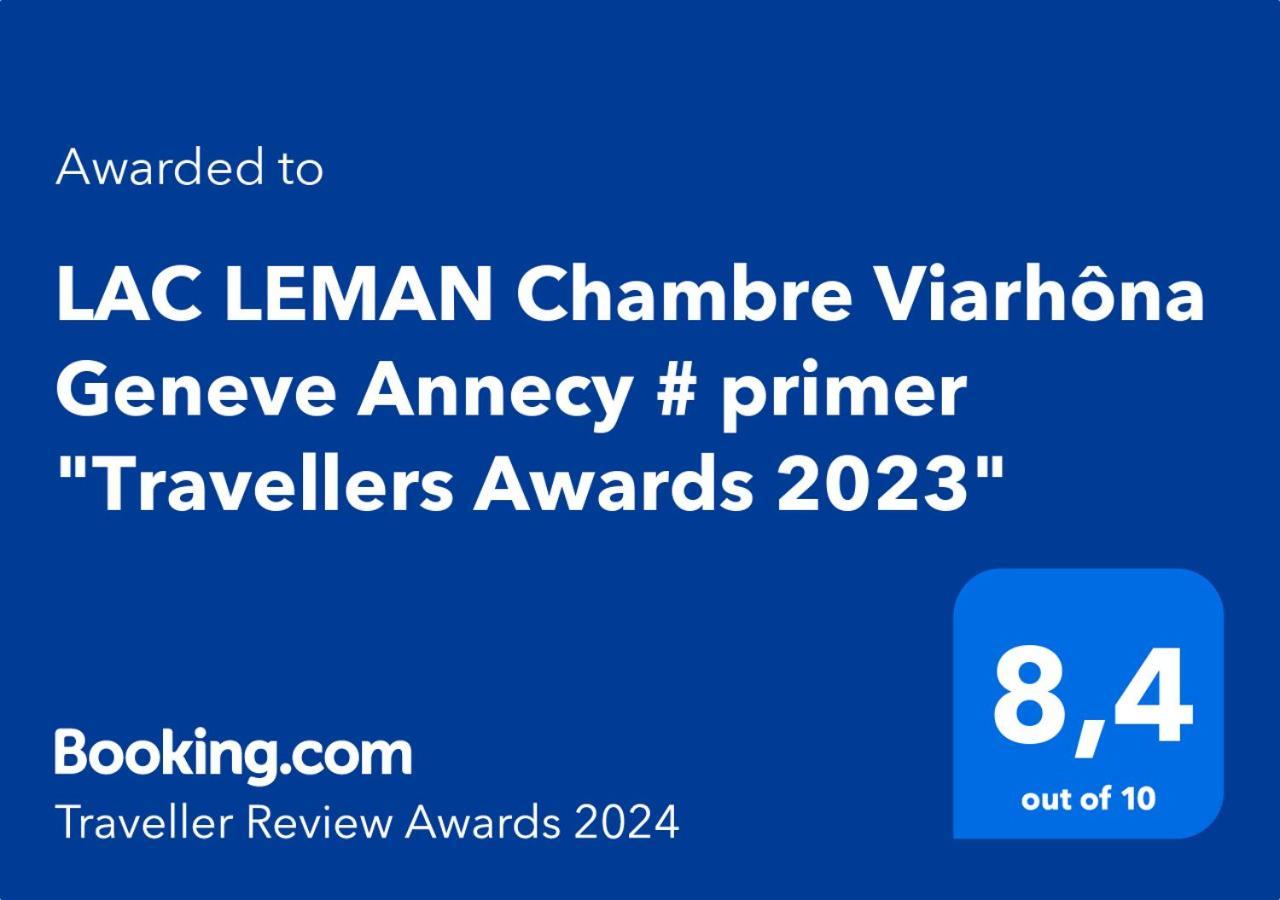 Valleiry # Prix "Travellers Awards 2023 Et 2024" Lac Leman Velos Viarhona Geneve Annecy Bed & Breakfast エクステリア 写真